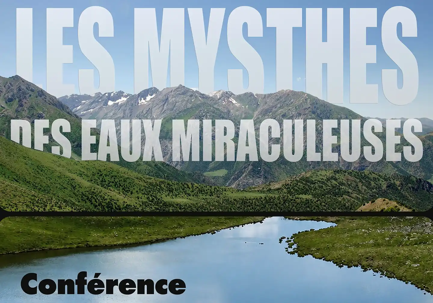 Conférence – Les mythes des sources miraculeuses : de l’Arménie à la France